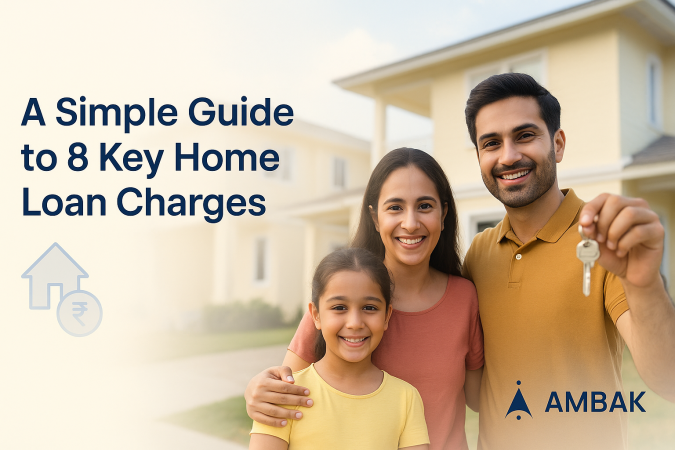 8 Home Loan Charges You Should Know 8 Home Loan Charges You Should Know
