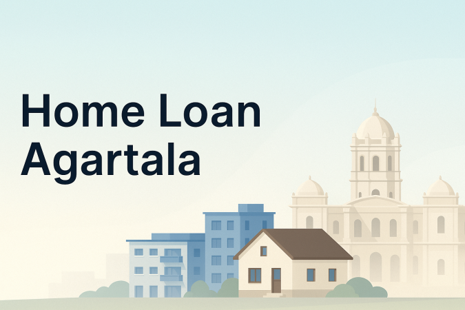 Home Loan Agartala Home Loan Agartala
